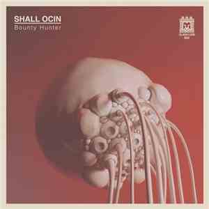Shall Ocin - Bounty Hunter EP