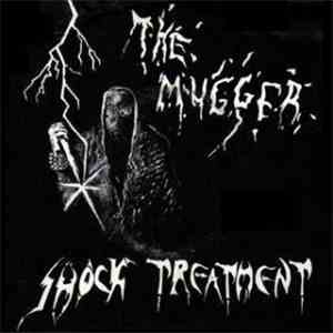 Shock Treatment  - The Mugger