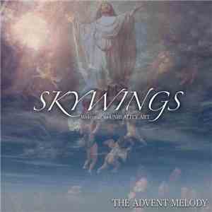 Skywings  - The Advent Melody