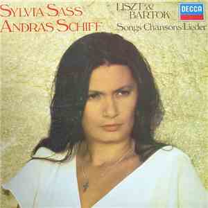 Sylvia Sass, András Schiff - Liszt & Bartók - Songs - Chansons - Lieder