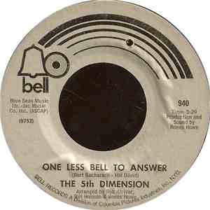 The 5th Dimension - One Less Bell To Answer / Feelin' Alright?