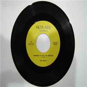 The Dells - Someone To Call Me Darling / Now I Pray
