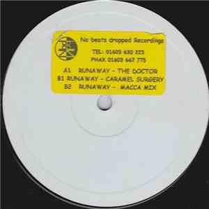The Doctor / Caramel Surgery - Runaway