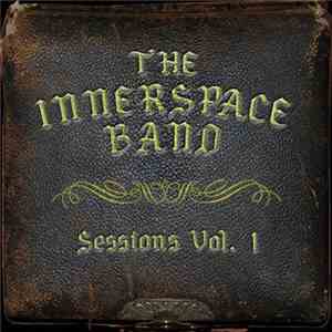 The Innerspace Band - Sessions Vol. 1