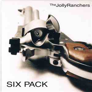 The Jolly Ranchers - Six Pack