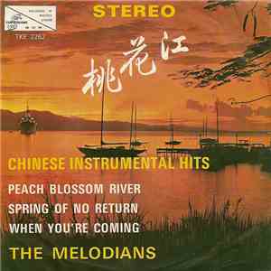 The Melodians  - Chinese Instrumental Hits