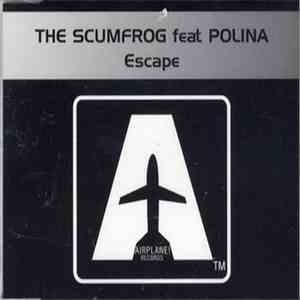 The Scumfrog Feat Polina - Escape