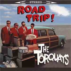 The Torquays - Road Trip!