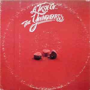 The Younghearts - A Taste Of...