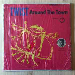 Tommy Navarro And The Sundialers - Twist Around The Town