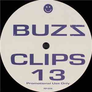 Various - Buzz Clips 13
