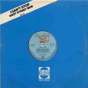 West Street Mob Featuring Cheryl The Pearl And Joey Robinson, Jr. - I Can't Stop