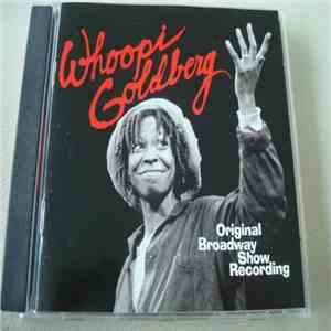Whoopi Goldberg - Original Broadway Show Recording