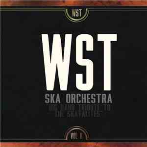 WST Ska Orchestra - Big Band Tribute To The Skatalites (Vol. II)