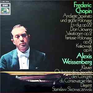 Alexis Weissenberg - Frédéric Chopin - Stanislaw Skrowaczewski - Orchestre  ...