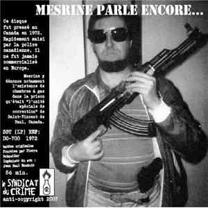 Anarchist Noise Club - Mesrine Parle Encore
