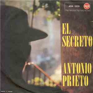 Antonio Prieto - El Secreto