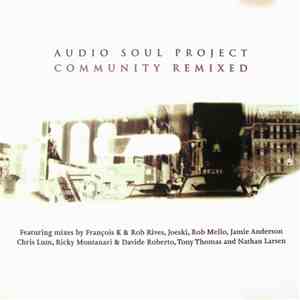 Audio Soul Project - Community (Remixed)
