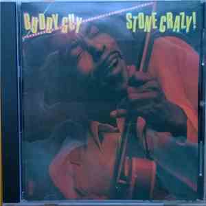 Buddy Guy - Stone Crazy!