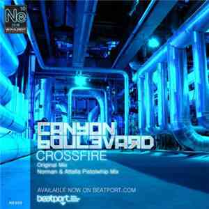 Canyon Boulevard - Crossfire EP