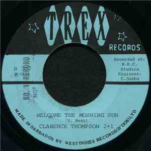 Clarence Thompson 2+1 - Welcome The Morning Sun