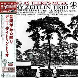 Denny Zeitlin Trio - As Long As There's Music