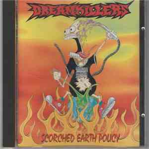 Dreamkillers - Scorched Earth Policy