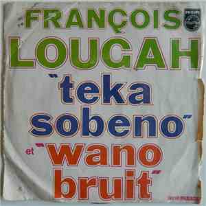 François Lougah - Teka Sobeno