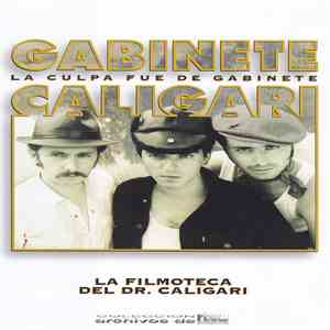 Gabinete Caligari - La Culpa Fue De Gabinete. La Filmoteca Del Dr. Caligari
