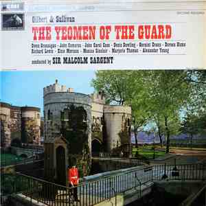 Gilbert & Sullivan, Glyndebourne Festival Chorus, Pro Arte Orchestra, Sir M ...