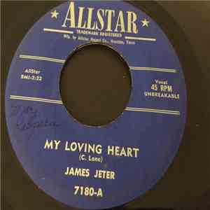 James Jeter - My Loving Heart / You're Free