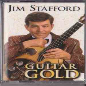 Jim Stafford - Guitar Gold