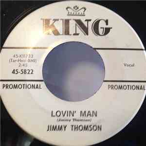 Jimmy Thomson  - Lovin' Man