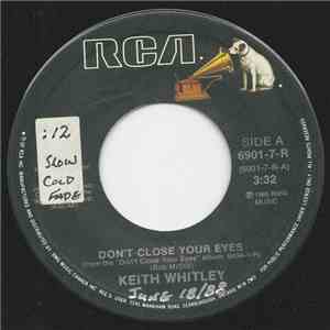 Keith Whitley - Don't Close Your Eyes