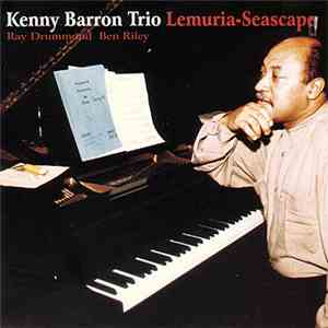 Kenny Barron Trio - Lemuria-Seascape