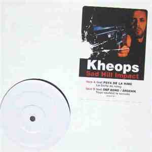 Kheops - La Fierté Au Sang / Tous Veulent Le Succès
