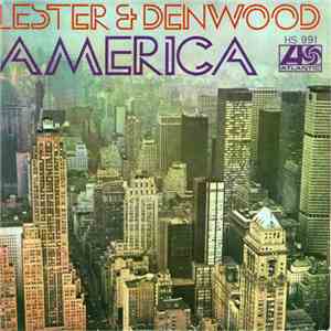 Lester & Denwood - America / Canción Para Joan (Song For Joane)