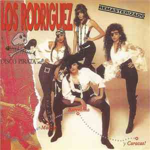 Los Rodriguez - Disco Pirata
