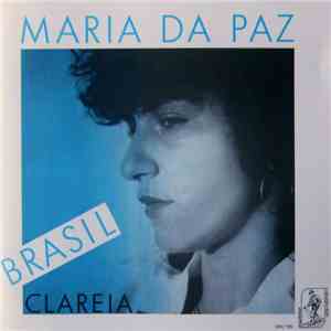 Maria Da Paz - Clareia
