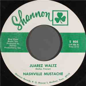 Nashville Mustache - Juarez Waltz