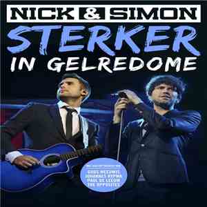 Nick & Simon - Sterker In Gelredome