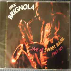 Nick Brignola - Live At Sweet Basil First Set