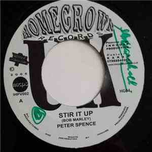 Peter Spence, Patrick Johnson - Stir It Up/Love Me More