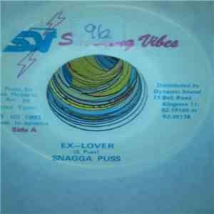 Snagga Puss - Ex-Lover