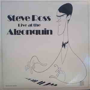 Steve Ross  - Live At The Algonquin