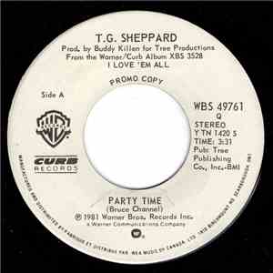 T.G. Sheppard - Party Time / You Waltzed Yourself Right Into My Life