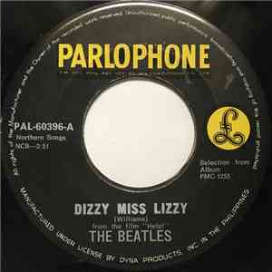 The Beatles - Dizzy Miss Lizzy / You're Going To Lose That Girl