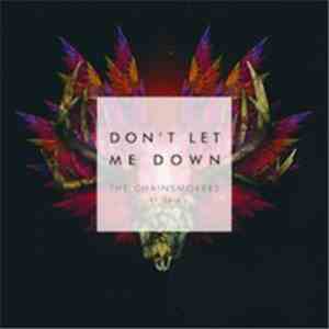 The Chainsmokers Ft. Daya  - Don't Let Me Down