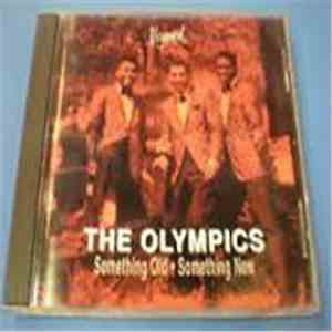 The Olympics - Something Old, Something New