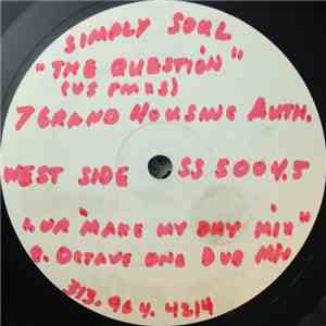 The Seven Grand Housing Authority - The Question (Made In Detroit Mixes)
